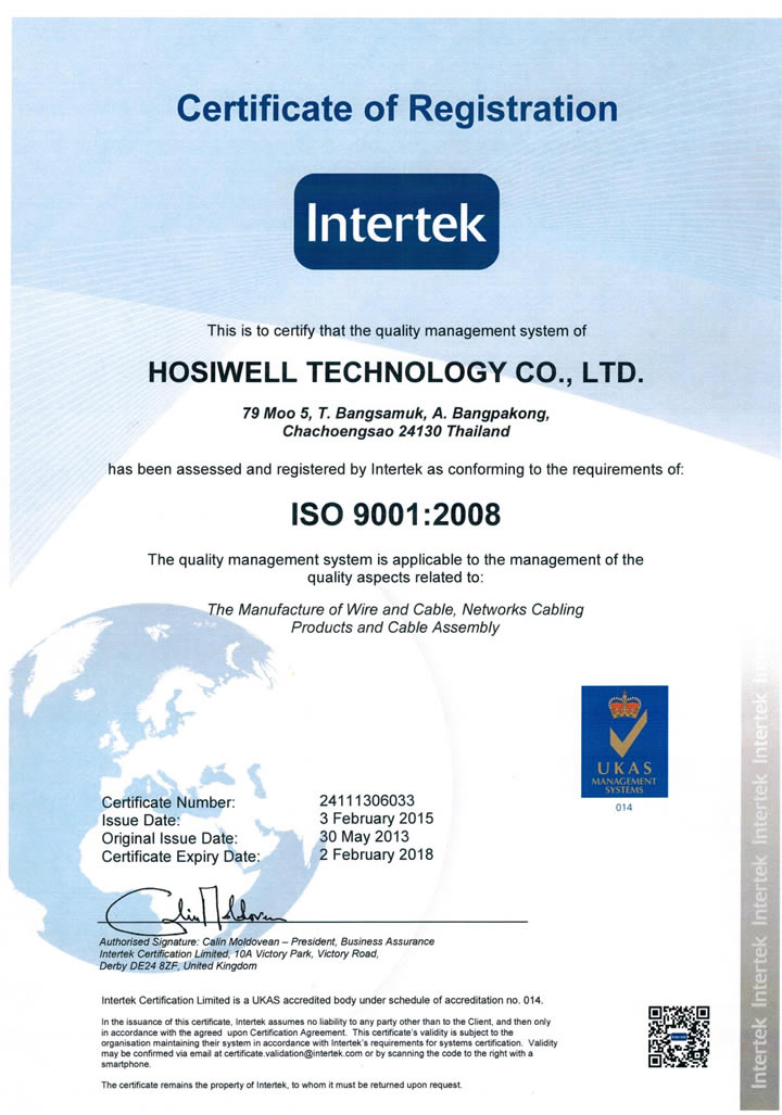 ใบรับรองคุณภาพจาก UL&EL (อเมริกา), CSA (แคนาดา), F Mark (ญี่ปุ่น), และ ISO 9001:2008:2015 โรงงานผู้ผลิตสายเคเบิล Hosiwell (Tapping machine)
