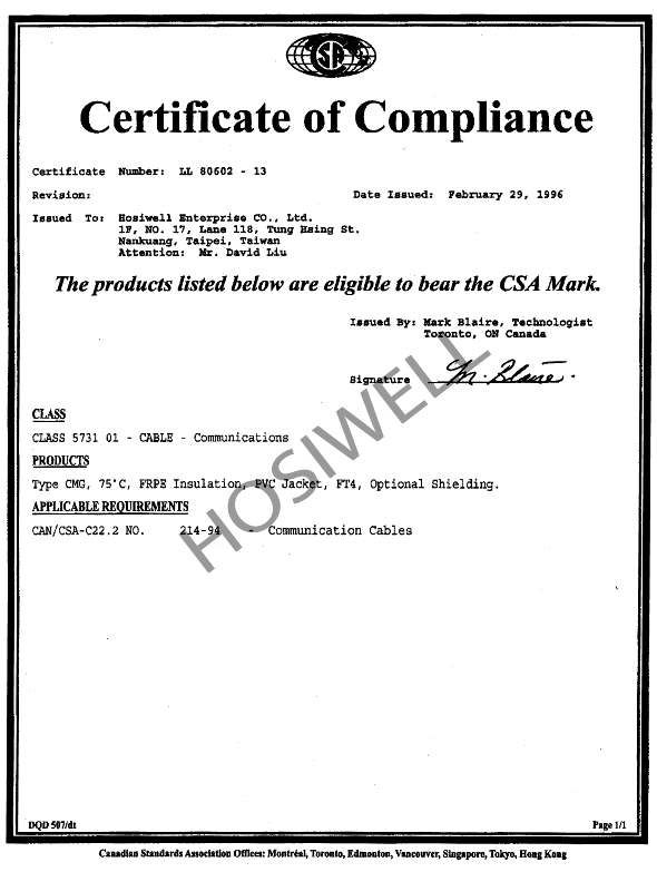 ใบรับรองคุณภาพจาก UL&EL (อเมริกา), CSA (แคนาดา), F Mark (ญี่ปุ่น), และ ISO 9001:2008:2015 โรงงานผู้ผลิตสายเคเบิล Hosiwell (Tapping machine)